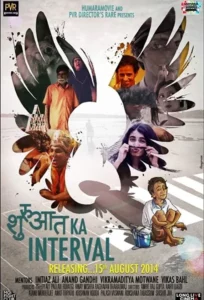 Shuruaat Ka Interval Movie Poster
